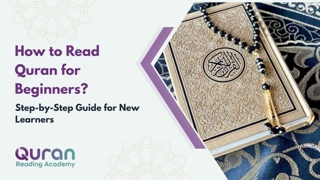 How to Read Quran for Beginners?