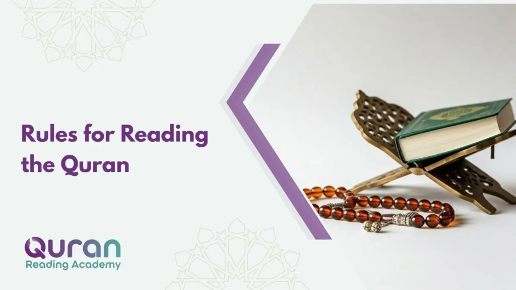 Rules for Reading the Quran