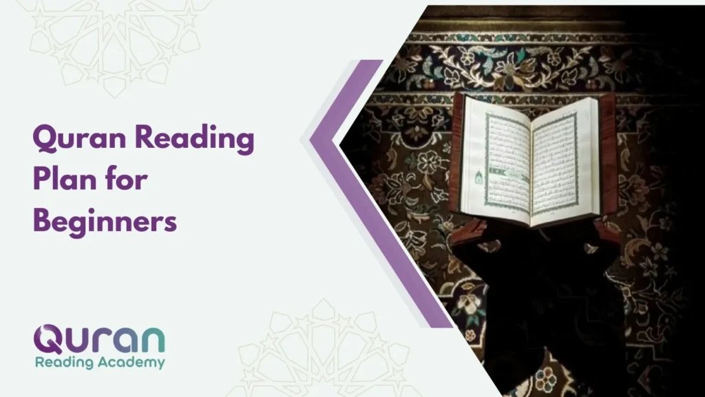Quran Reading Plan for Beginners