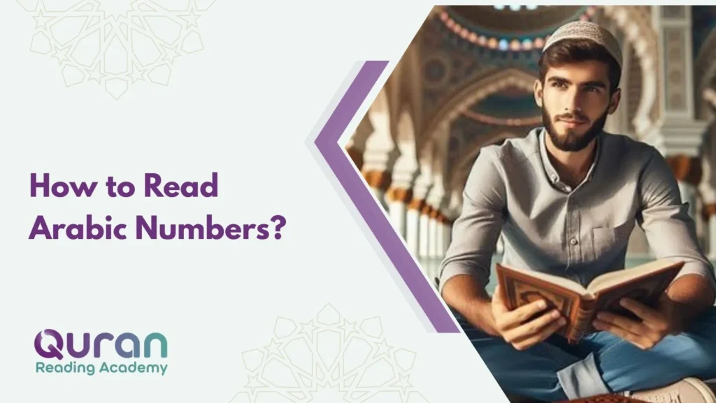 How to Read Arabic Numbers?