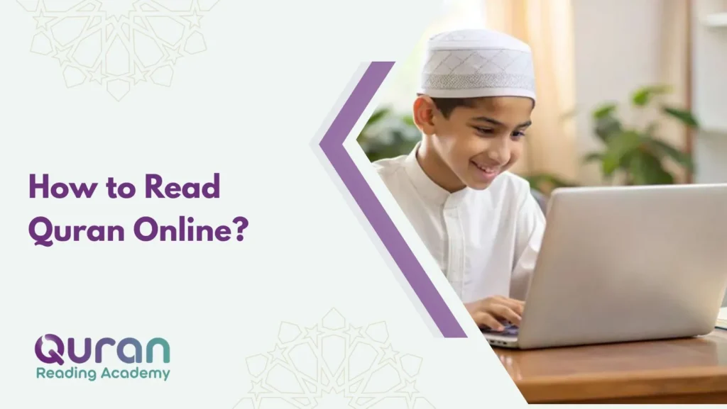 How to Read Quran Online?