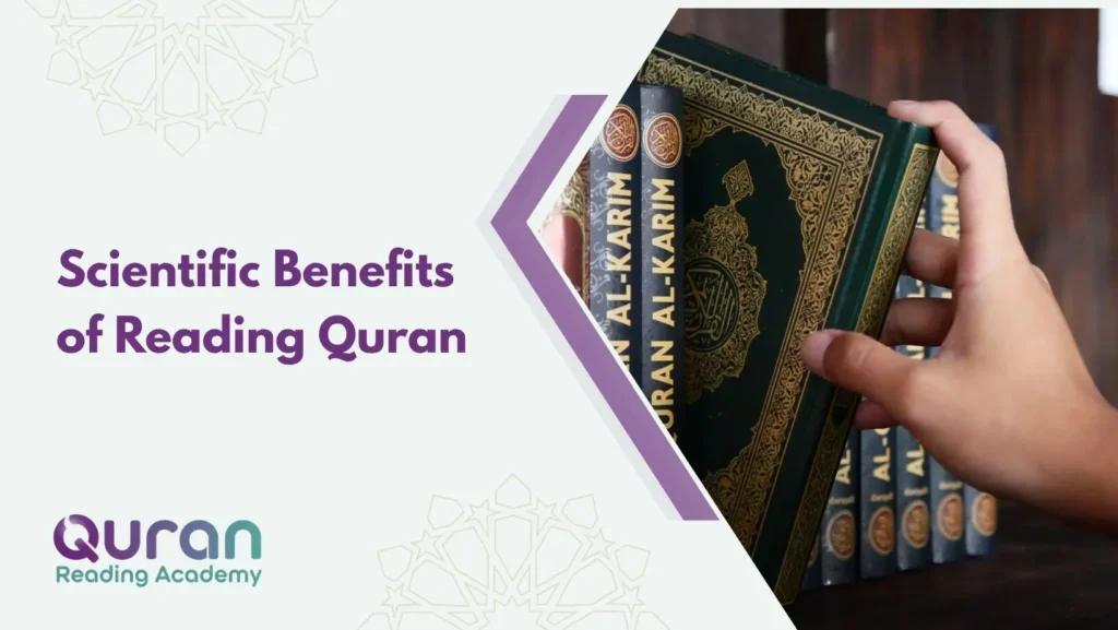 Scientific Benefits of Reading Quran