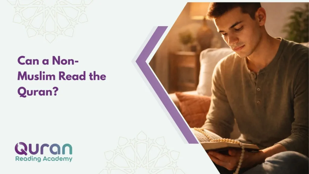 Can a Non-Muslim Read the Quran? 