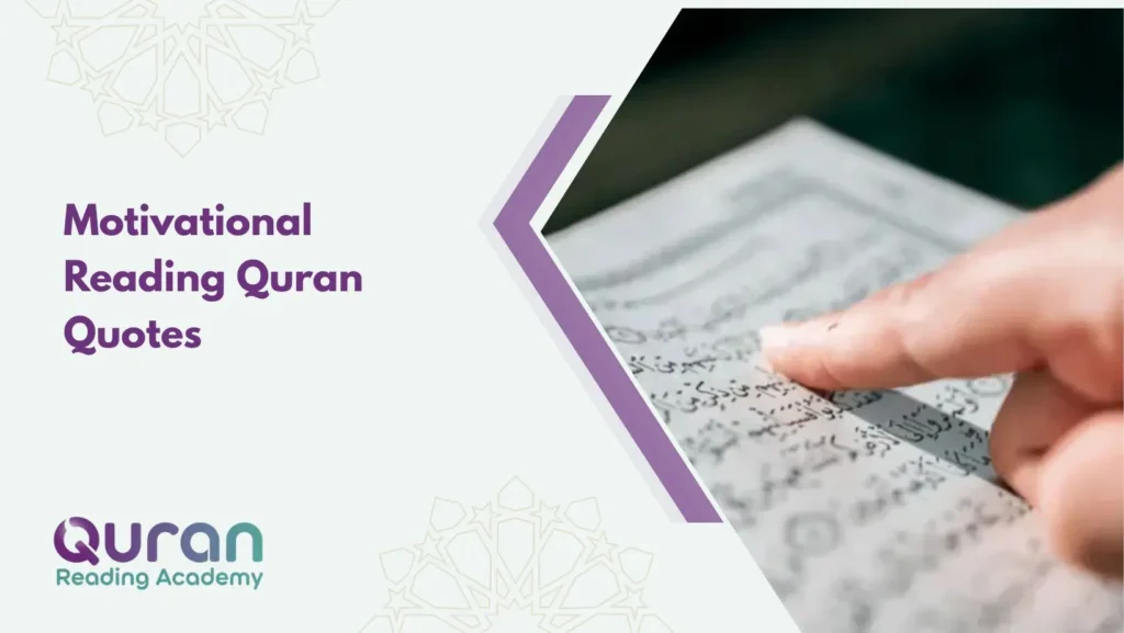 Motivational Reading Quran Quotes