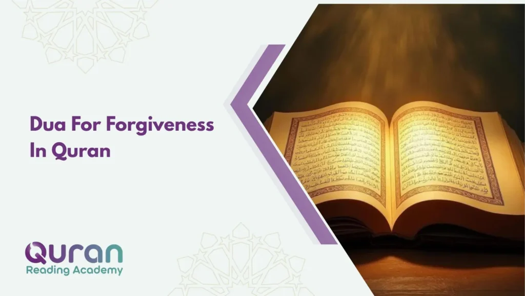 Dua For Forgiveness In Quran  