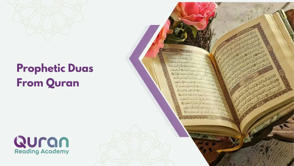 Prophetic Duas From Quran  